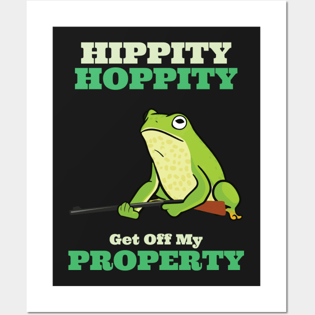 Hippity Hoppity Get Off My Property Wall Art by GDLife